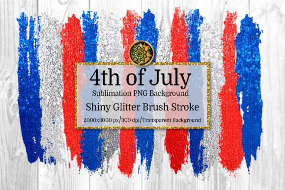 Download 4th of July Glitter Strokes Sublimation - Sublimation Collection